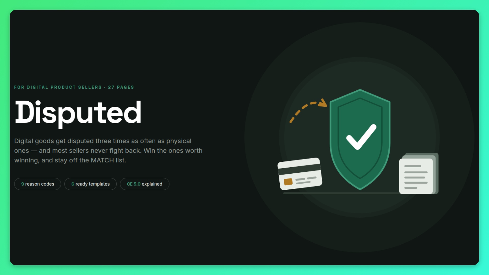 Disputed — Win Chargebacks on Digital Products