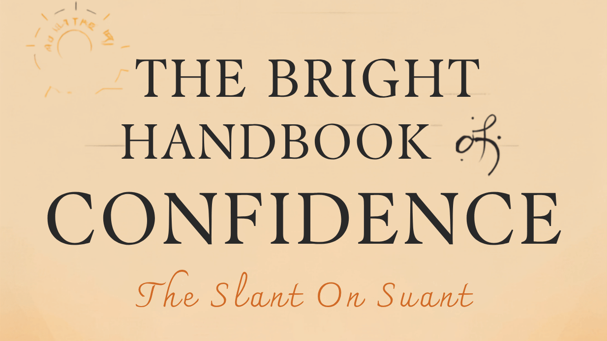 The Bright Handbook of Confidence