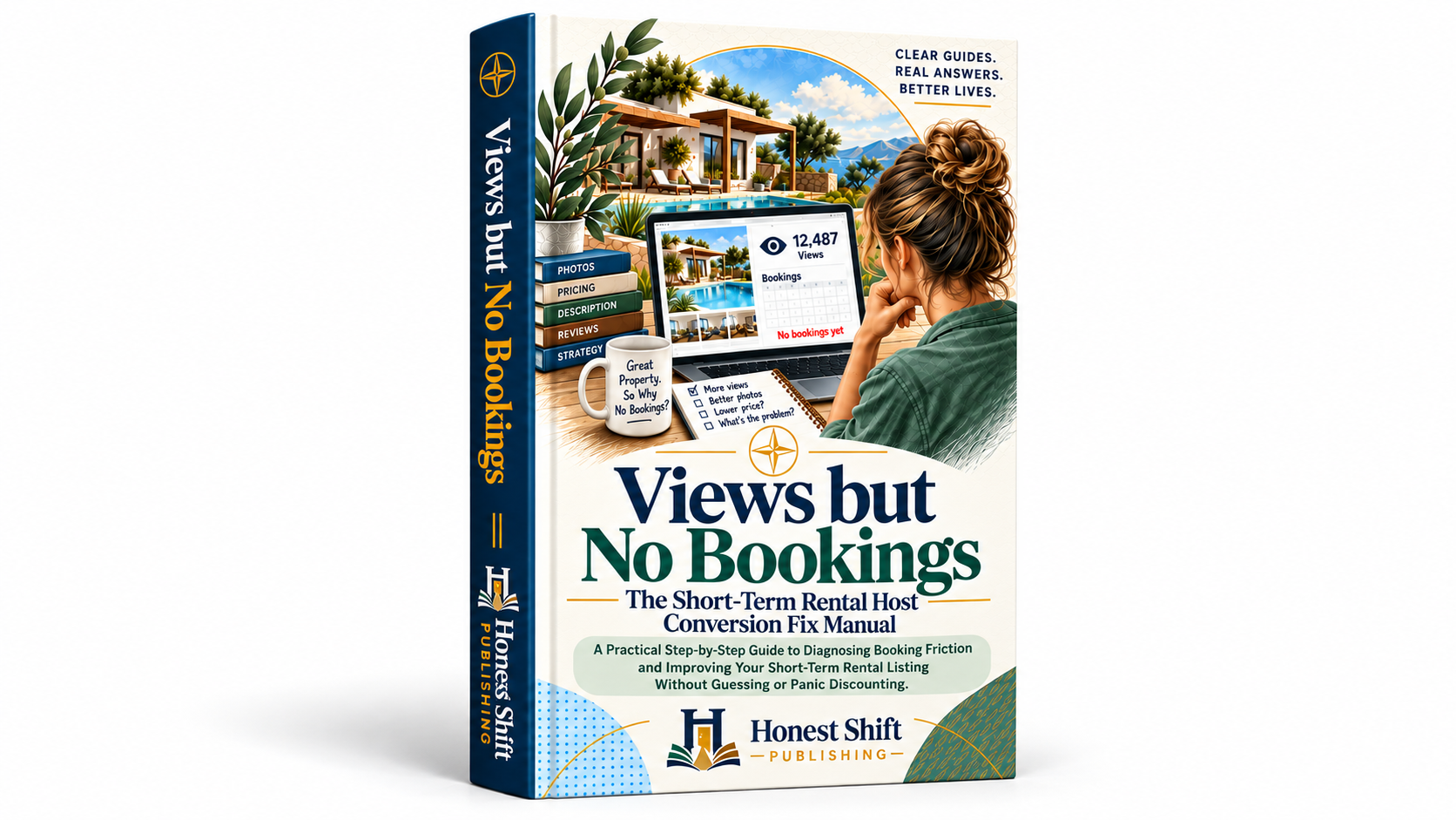 Views but No Bookings: The Short-Term Rental Host Conversion Fix Manual