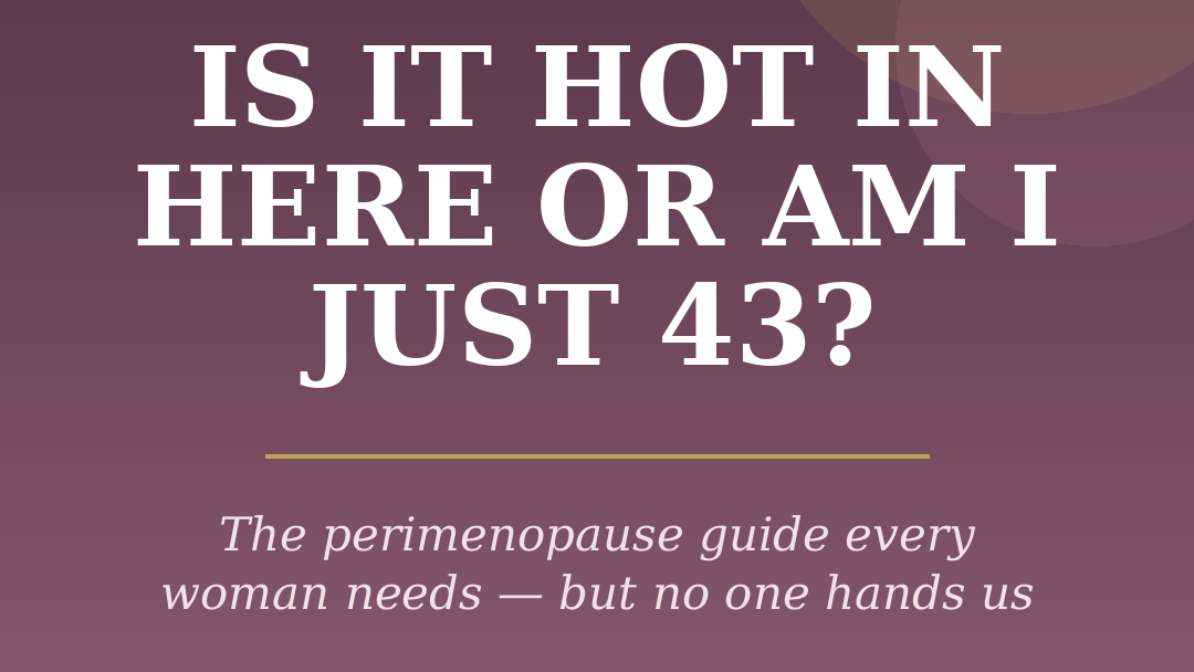The Perimenopause Guide & Tracker