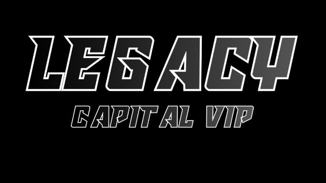 Legacy Capital VIP