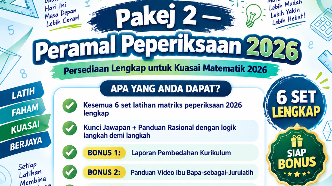 Pakej 2 — Peramal Peperiksaan  Matrik Matematik 2026 dan 3 Bonus