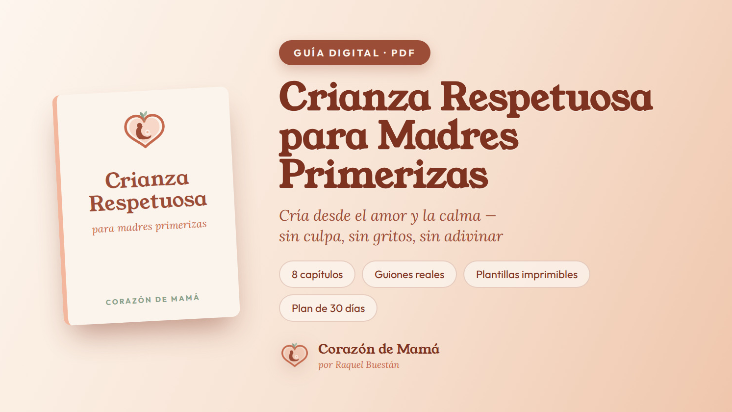 Crianza Respetuosa para Madres Primerizas