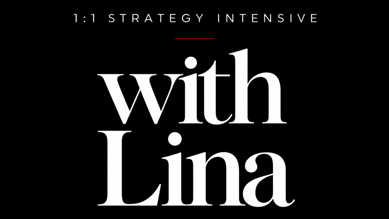 60-Minute Private Strategy Call with Lina