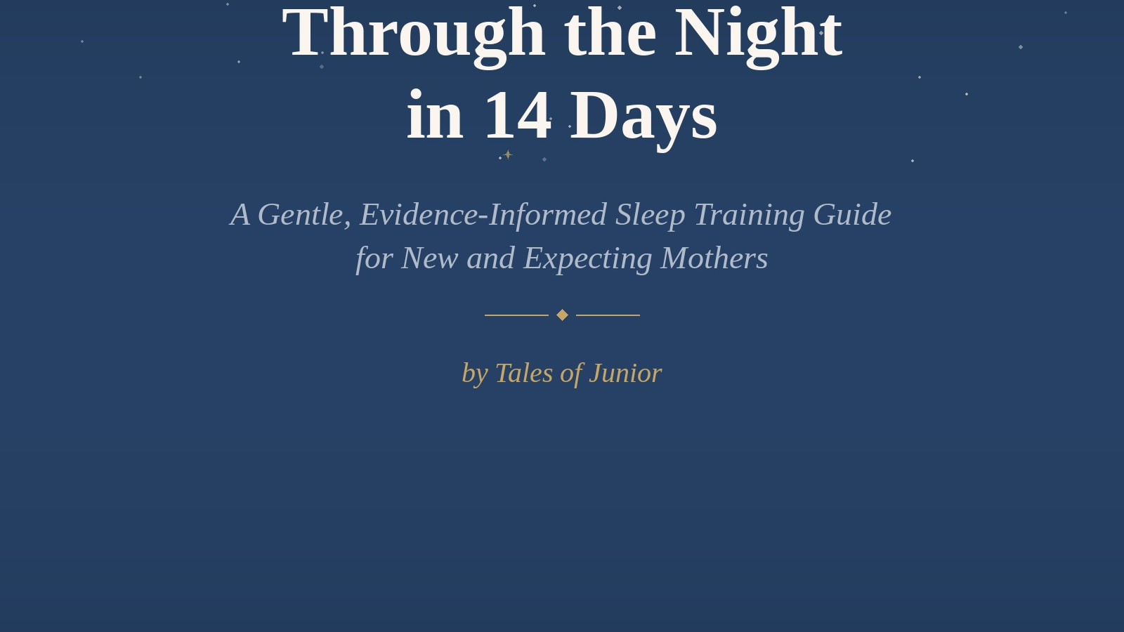 Get Your Baby Sleeping Through the Night in 14 Days