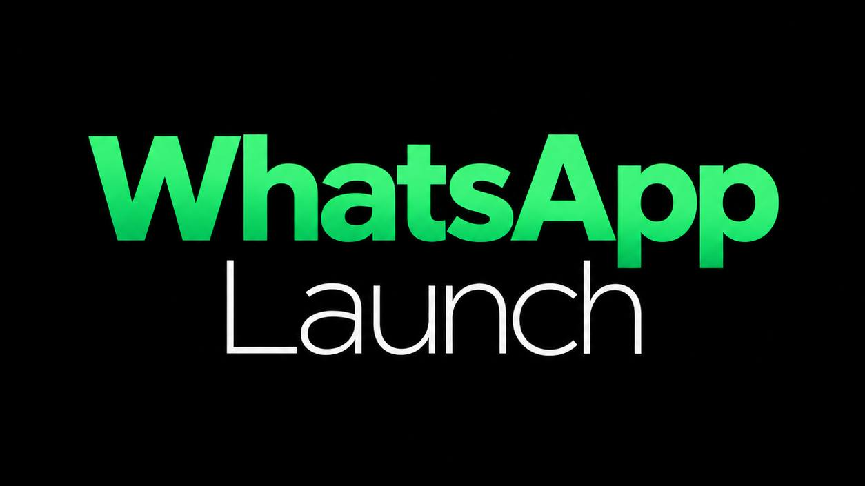Whatsapp Launch