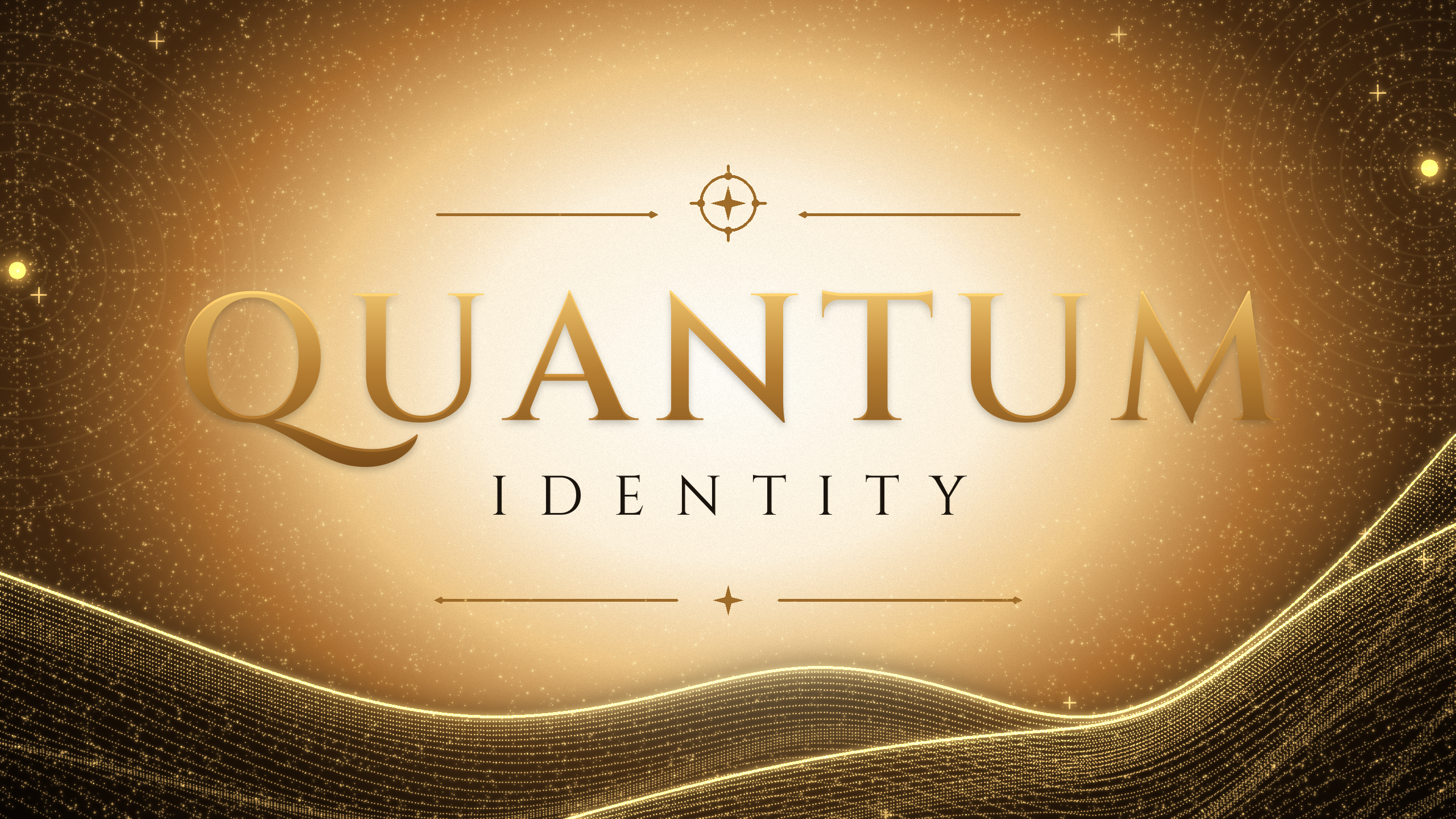 QUANTUM IDENTITY