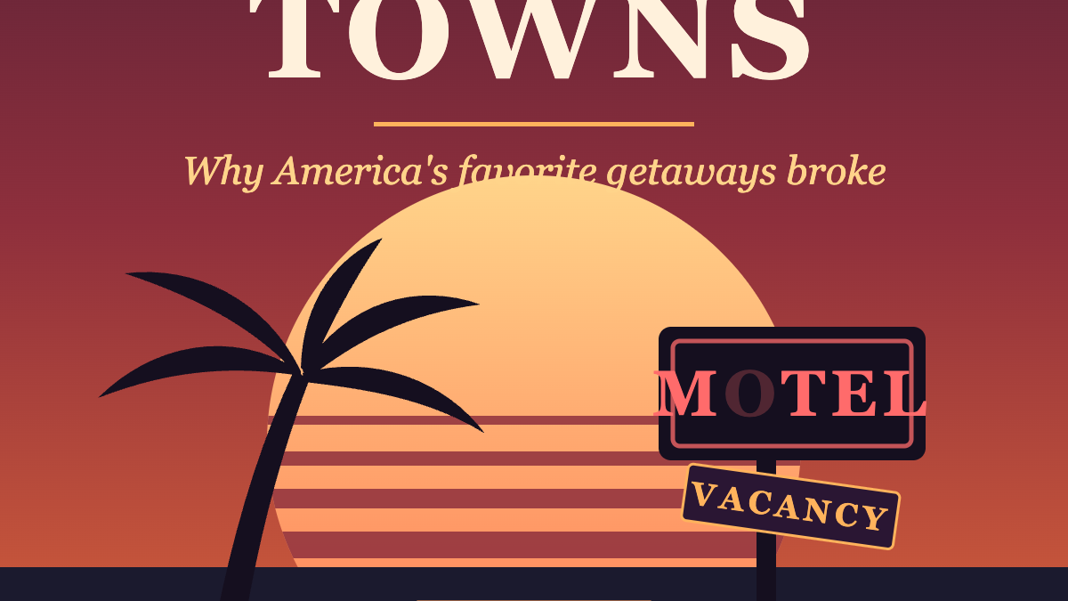 Dying Tourist Towns