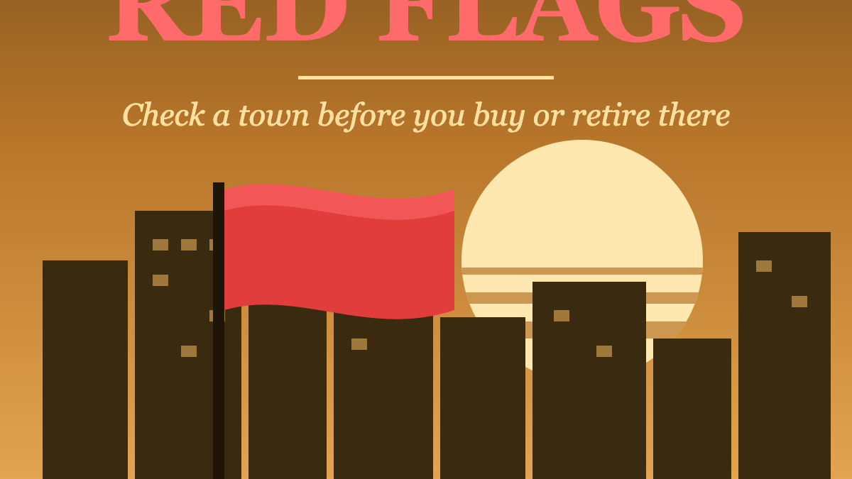 Tourist Town Red Flags