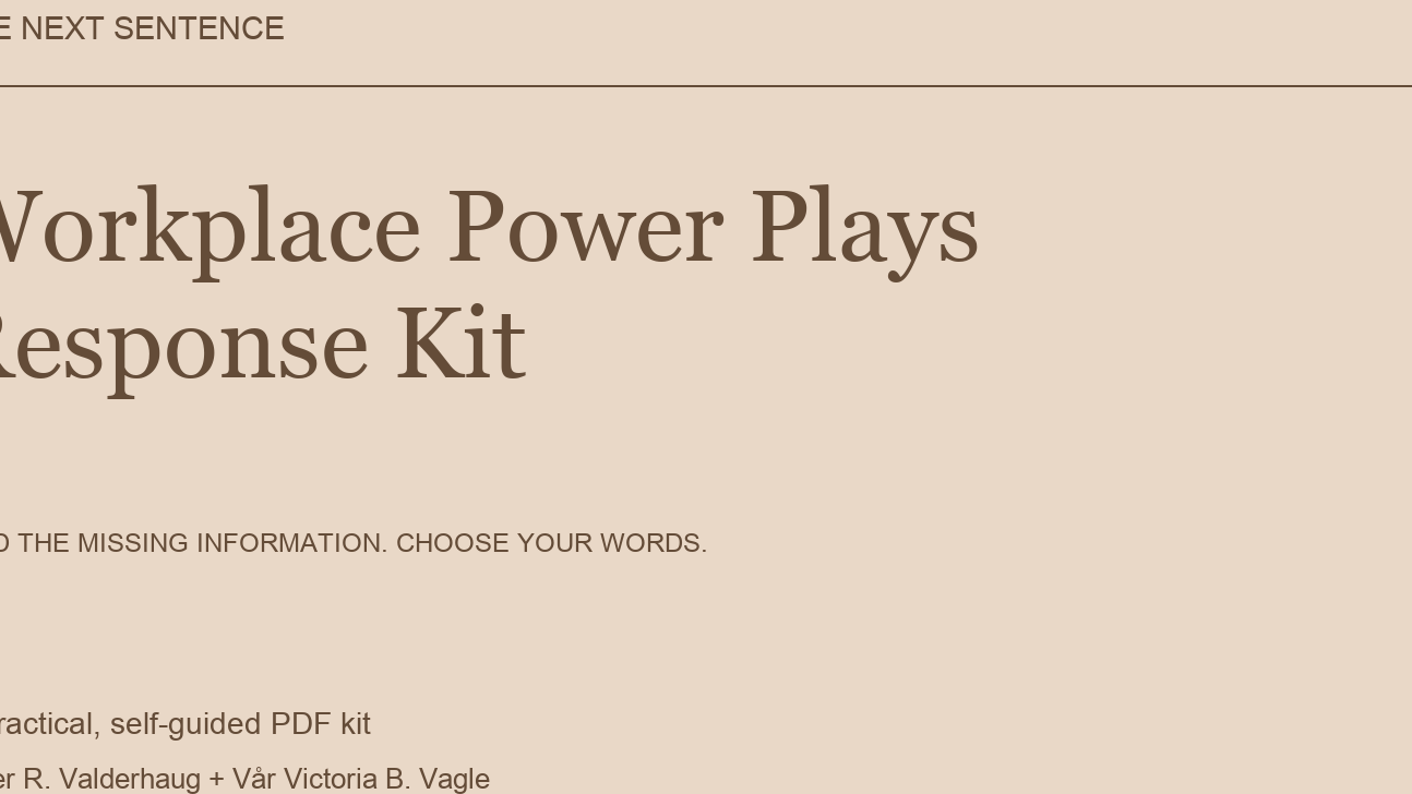 Workplace Power Plays Response Kit