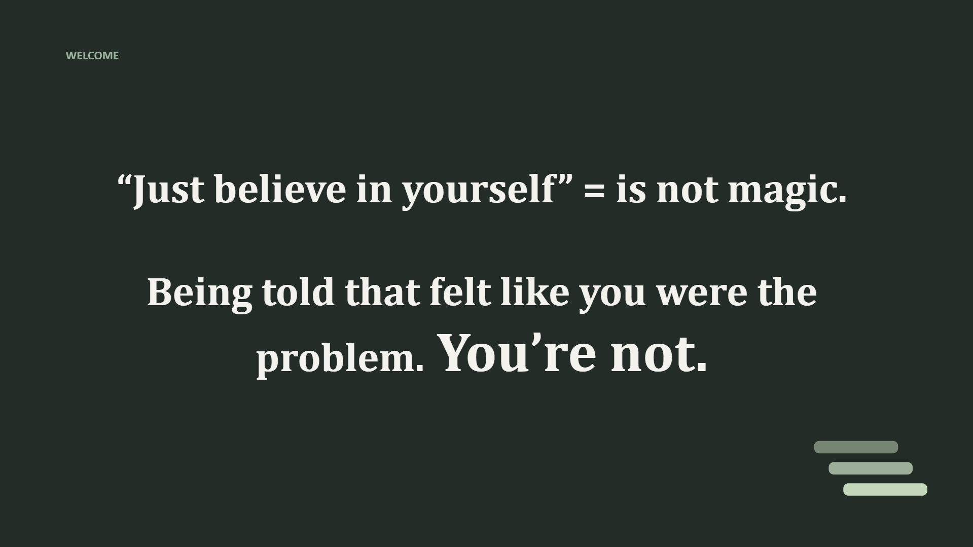 Belief is a Build