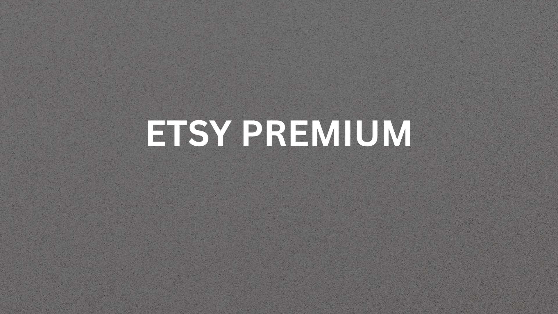 Etsy Premium - Extension Access