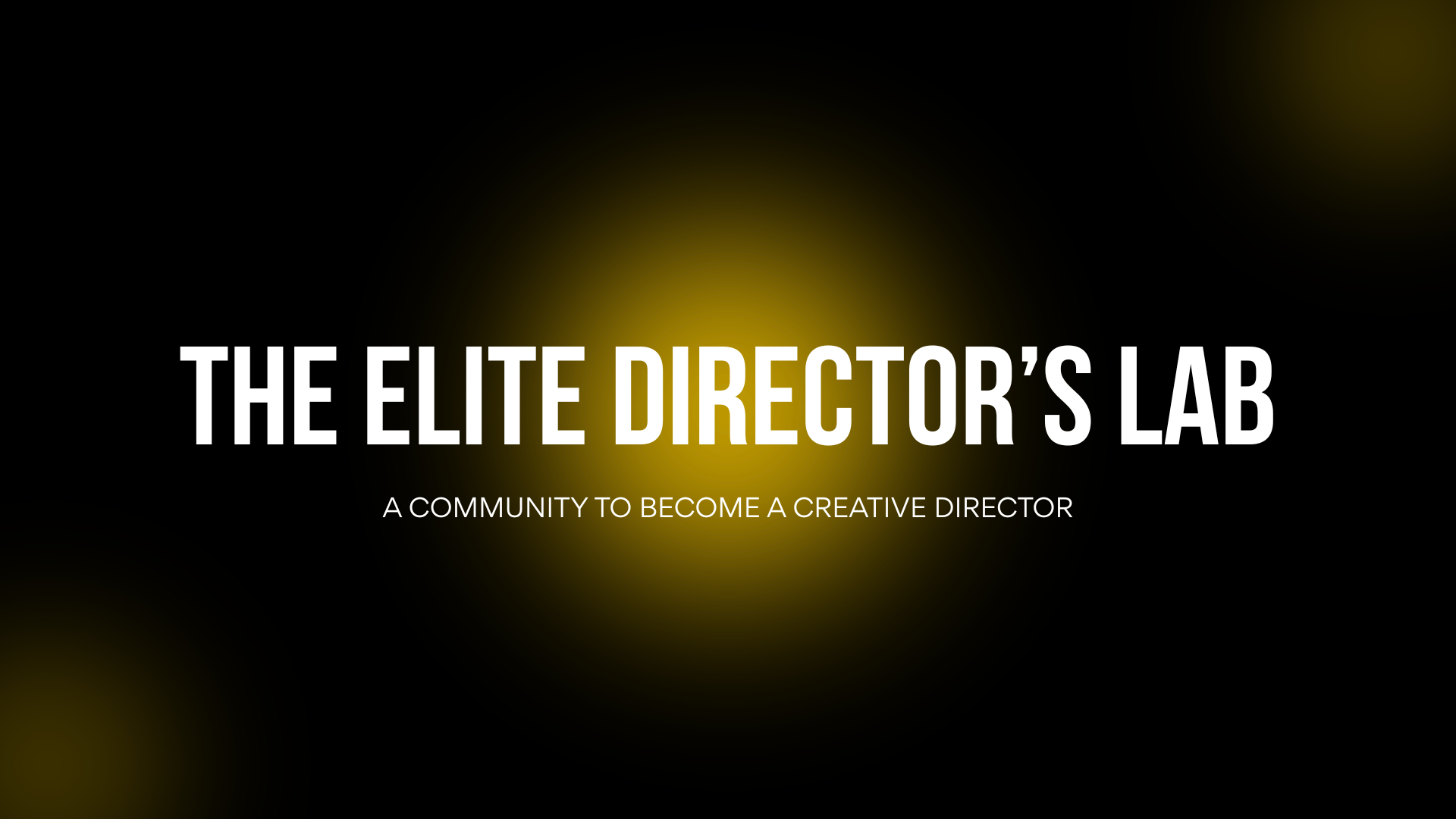 The Elite Director's Lab
