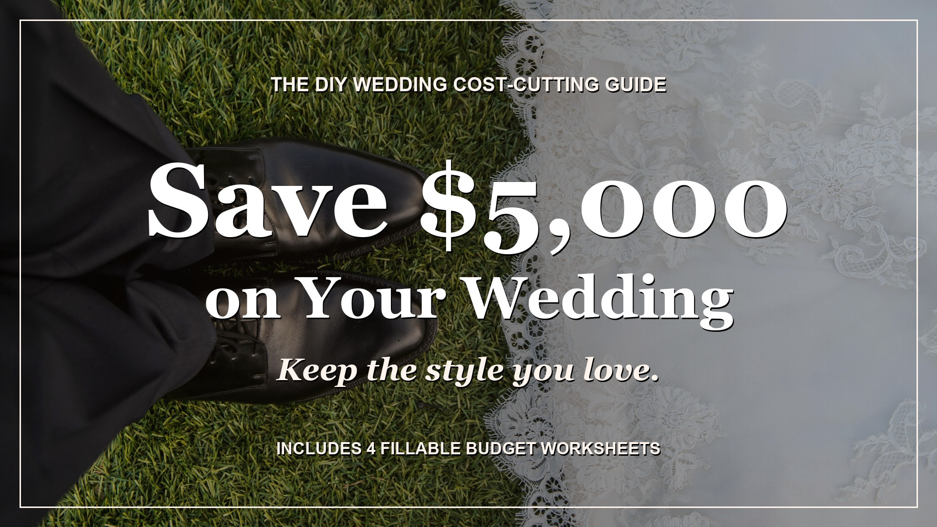 The DIY Wedding Cost-Cutting Guide