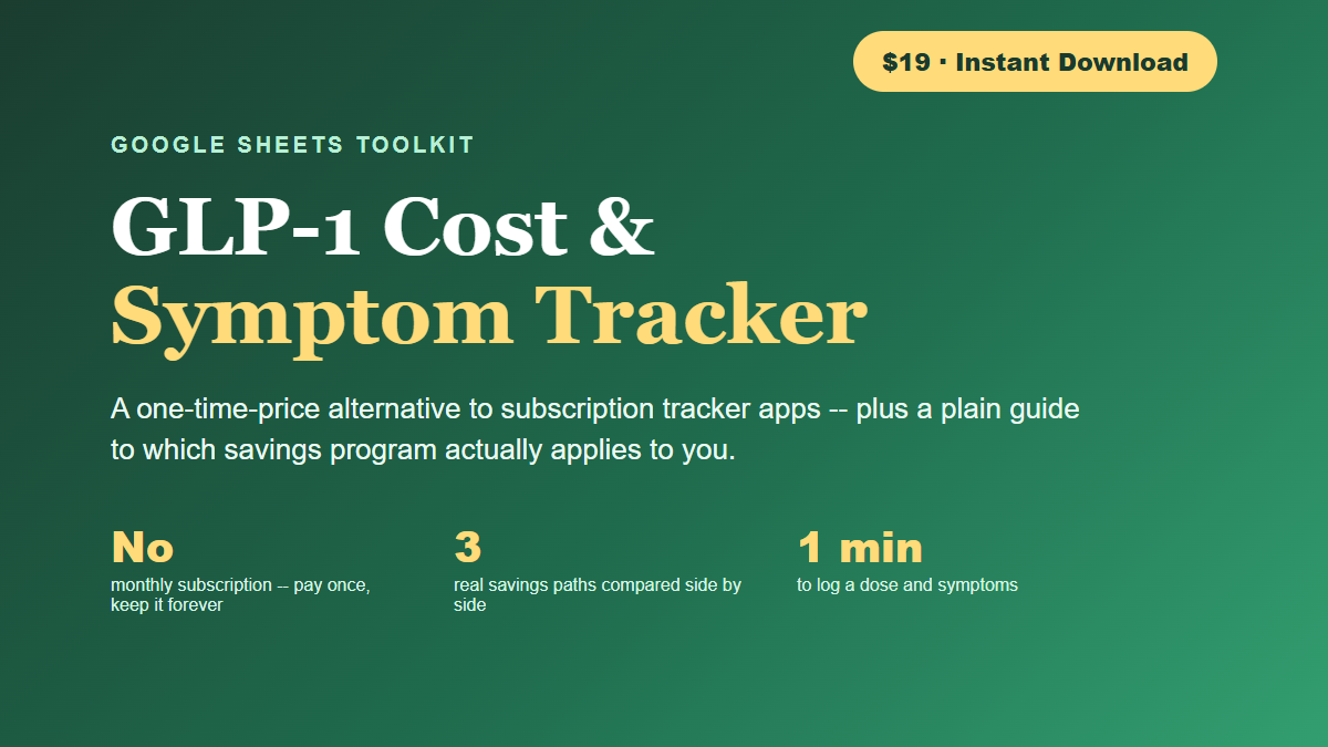 GLP-1 Cost & Symptom Tracker