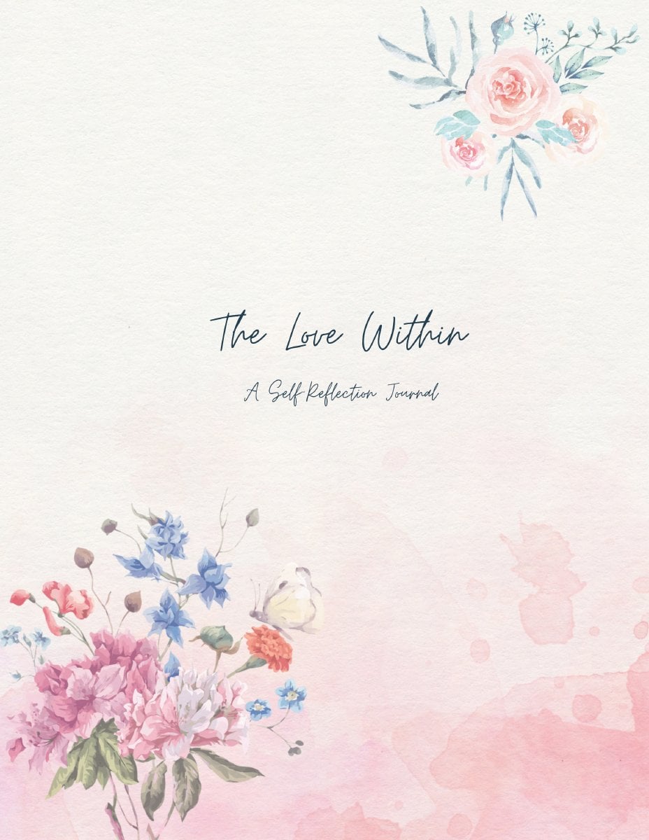 Wellness Self-Affirmation Journal – The Love Within