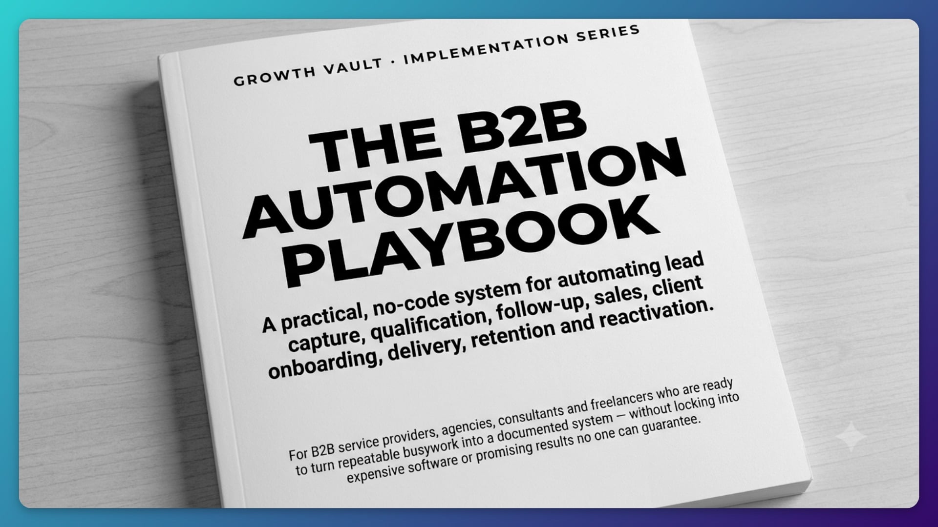The B2B Automation Playbook