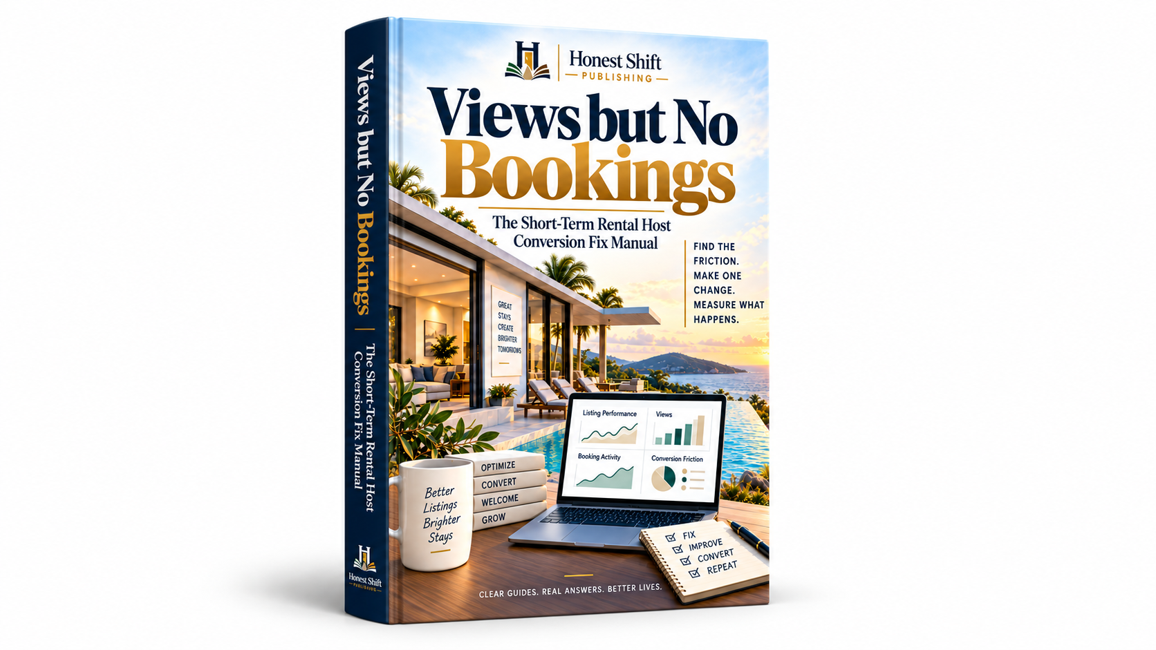 Views but No Bookings: The Short-Term Rental Host Conversion Fix Manual