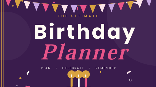 18-Page Birthday Planner for All Ages