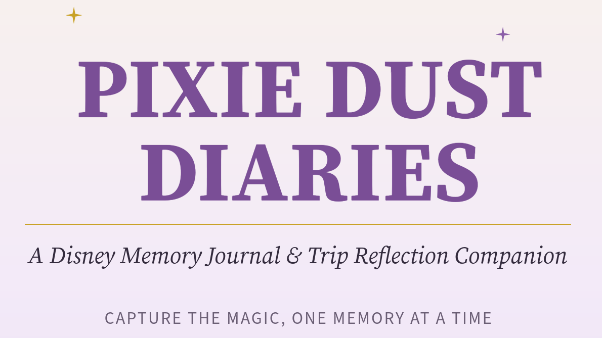 Pixie Dust Diaries