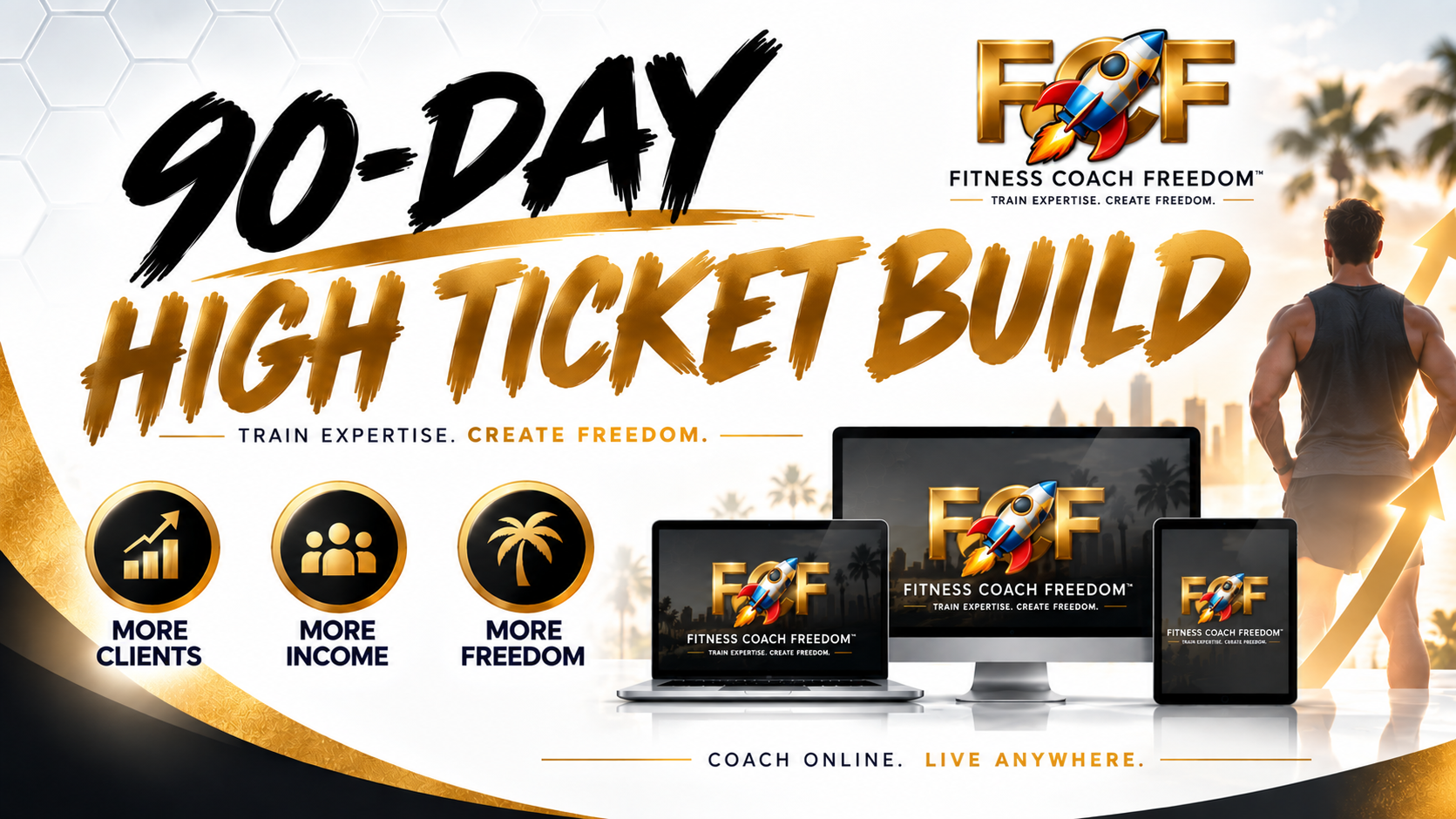 Fitness: 90-Day High Ticket Build™