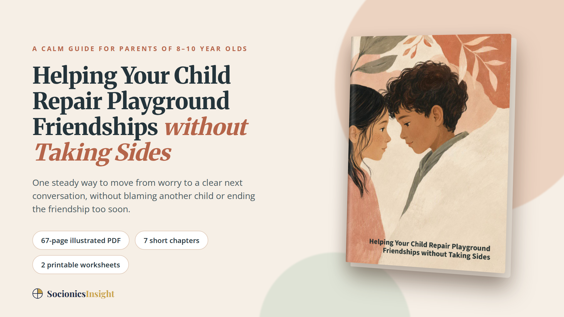 Helping Your Child Repair Playground Friendships without Taking Sides