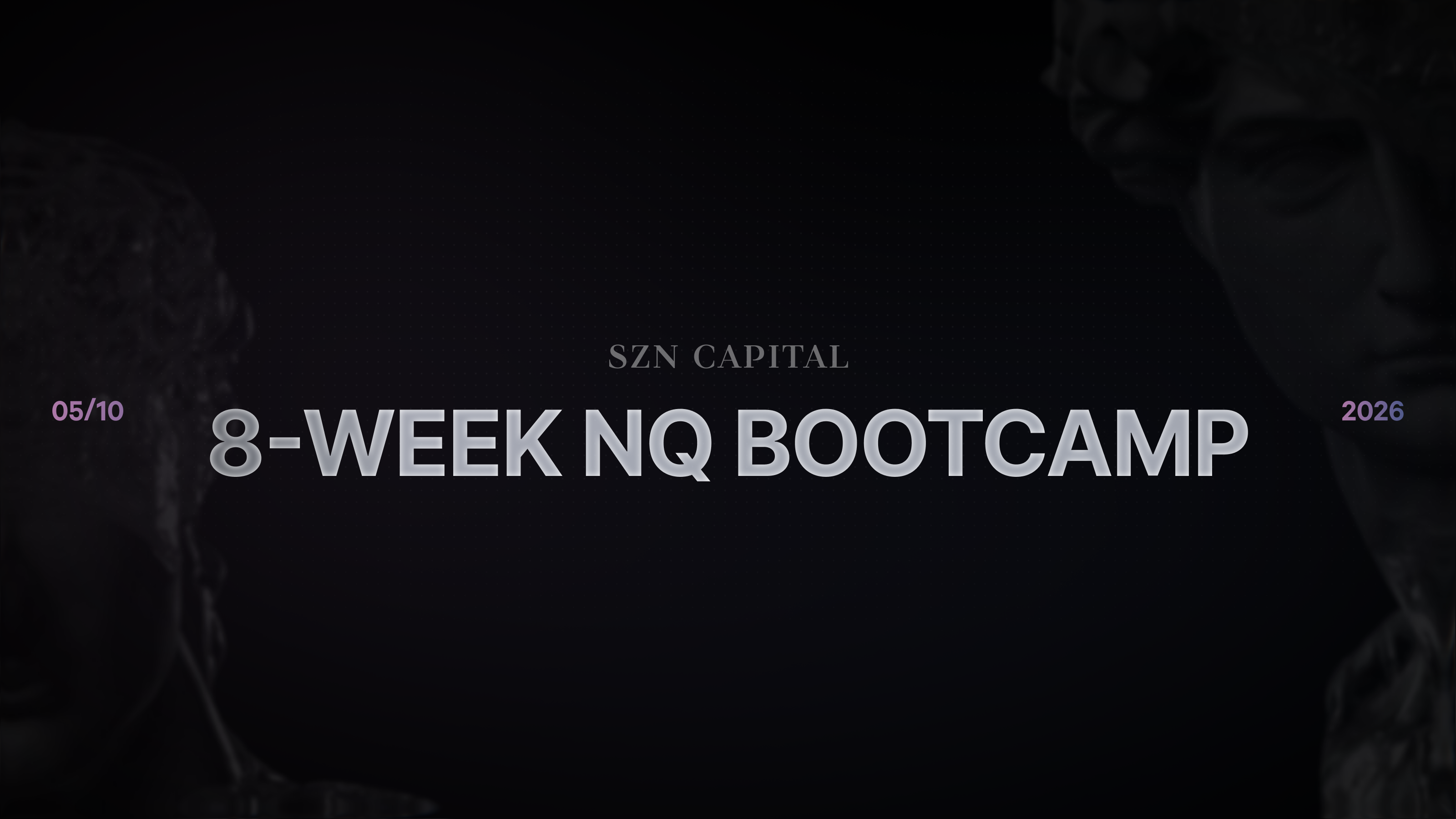 8-Week NQ Bootcamp