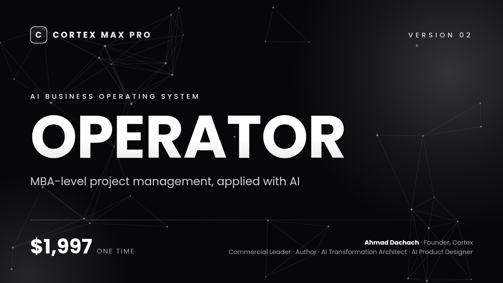 Cortex Max Pro: Operator | PM Playbook, Prompt System, Knowledge Bases, Agent