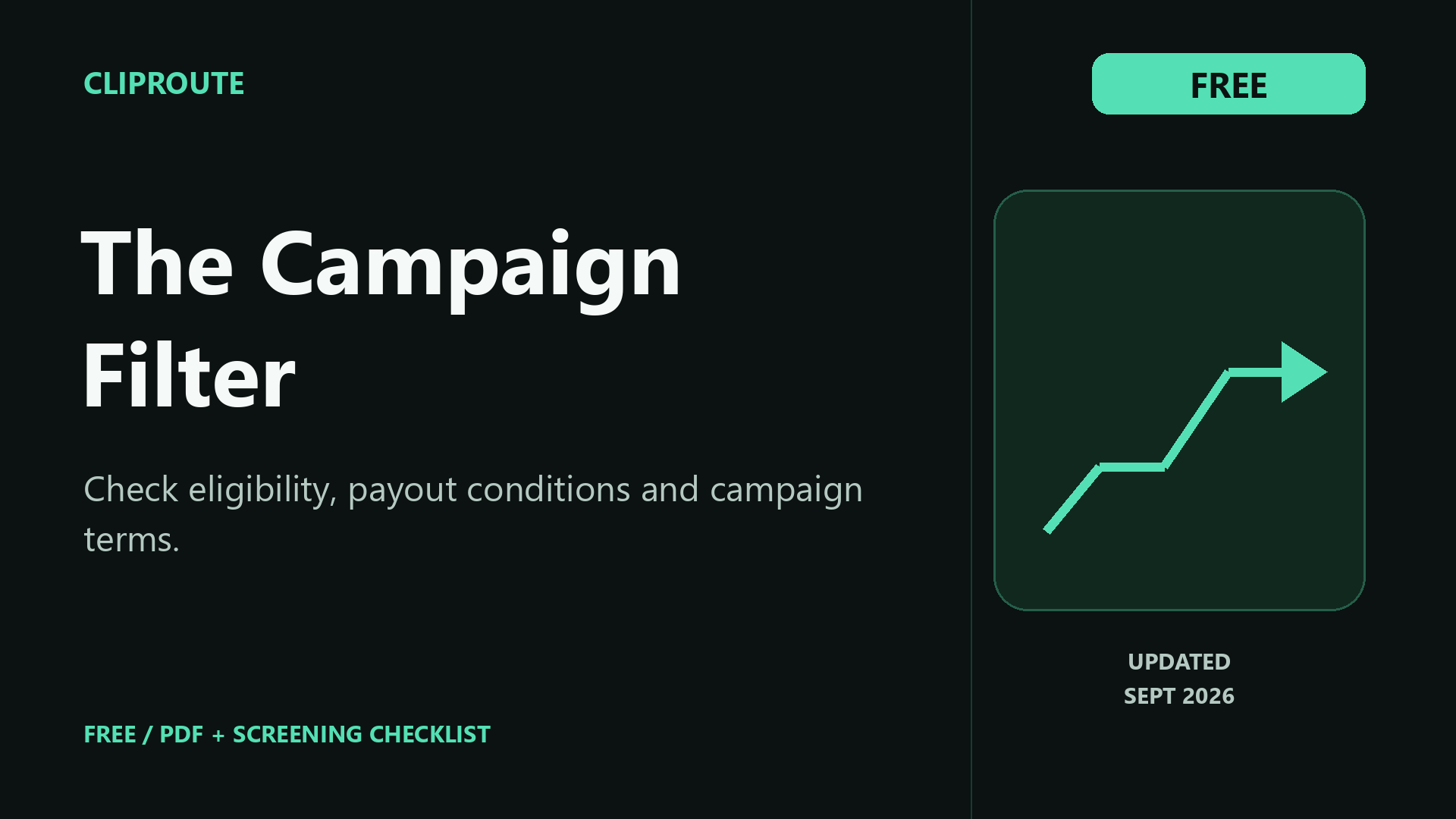 The Campaign Filter - check before you clip
