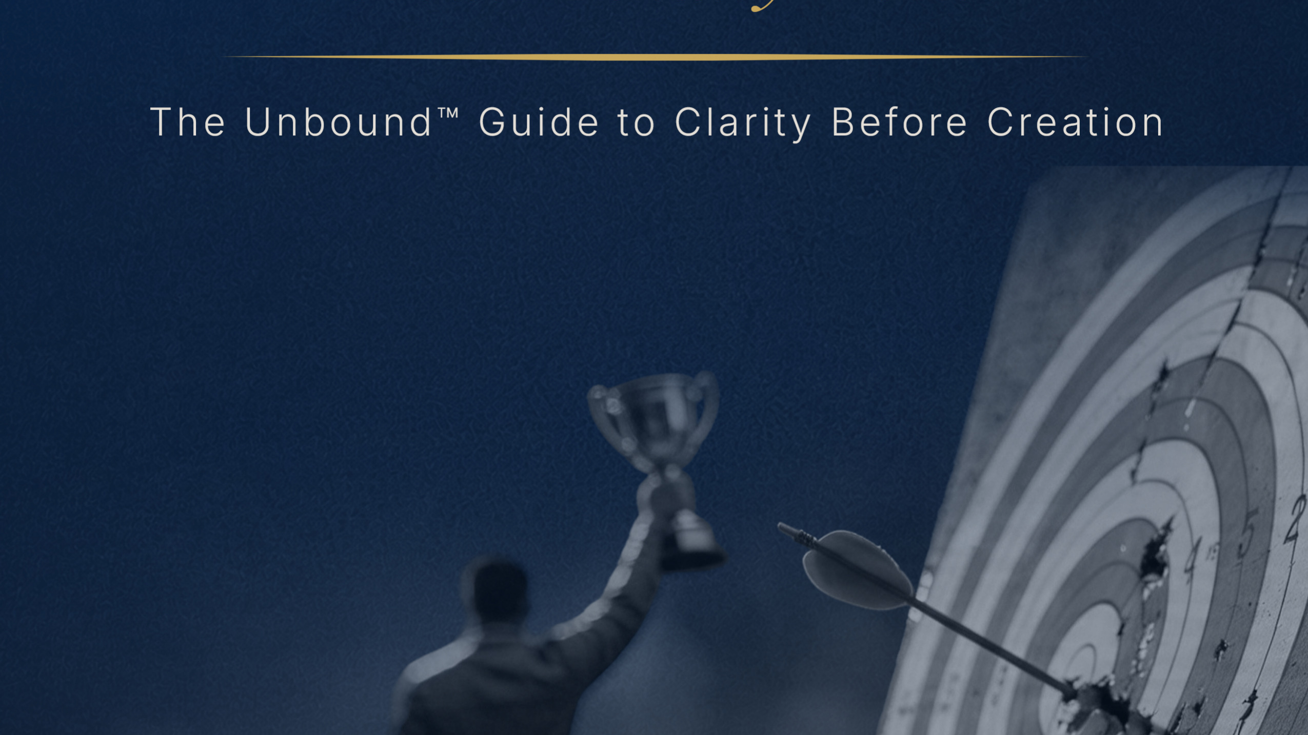 Know Who You Are First — UNBOUND™ Shortbook
