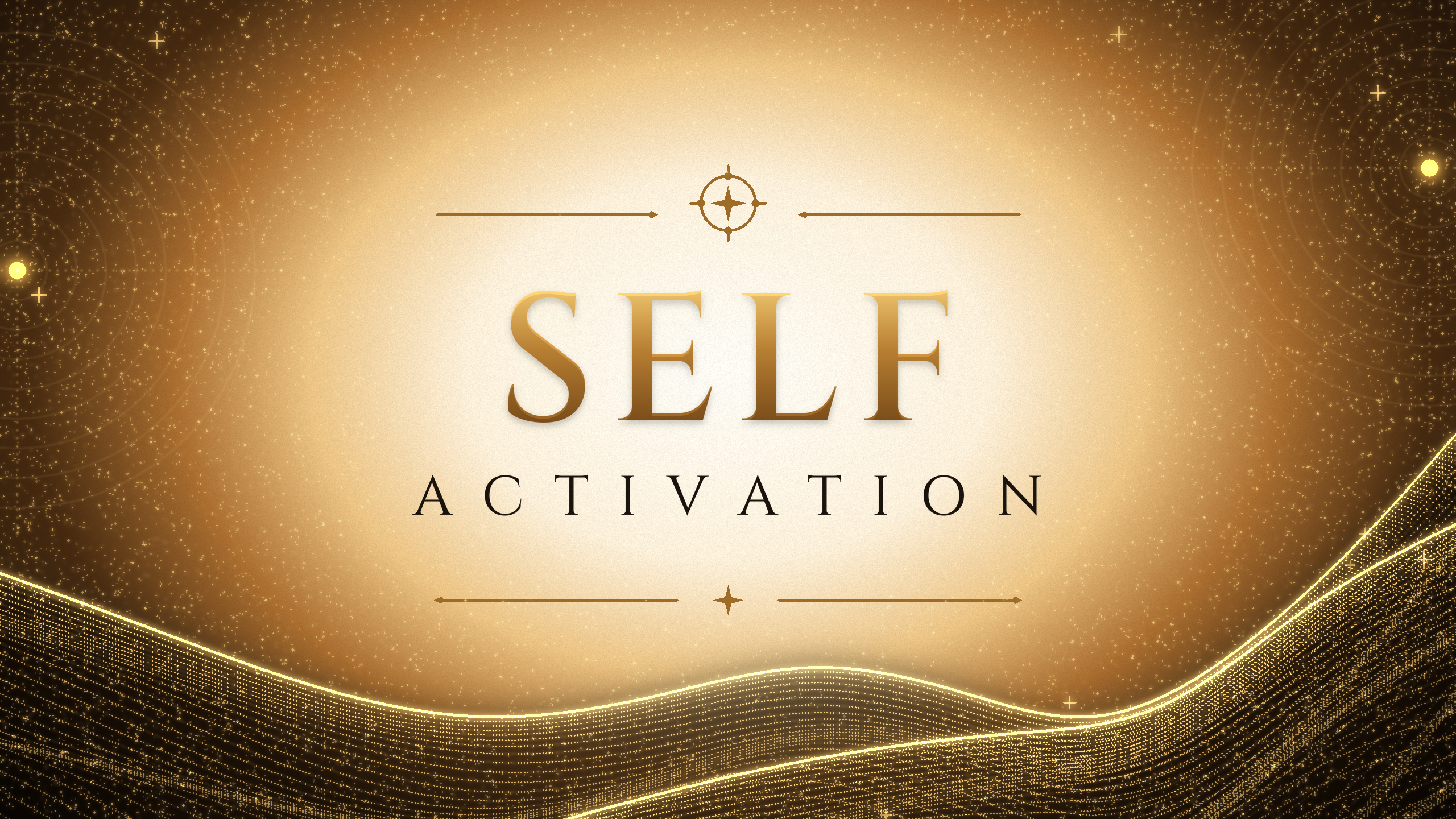 SELF ACTIVATION