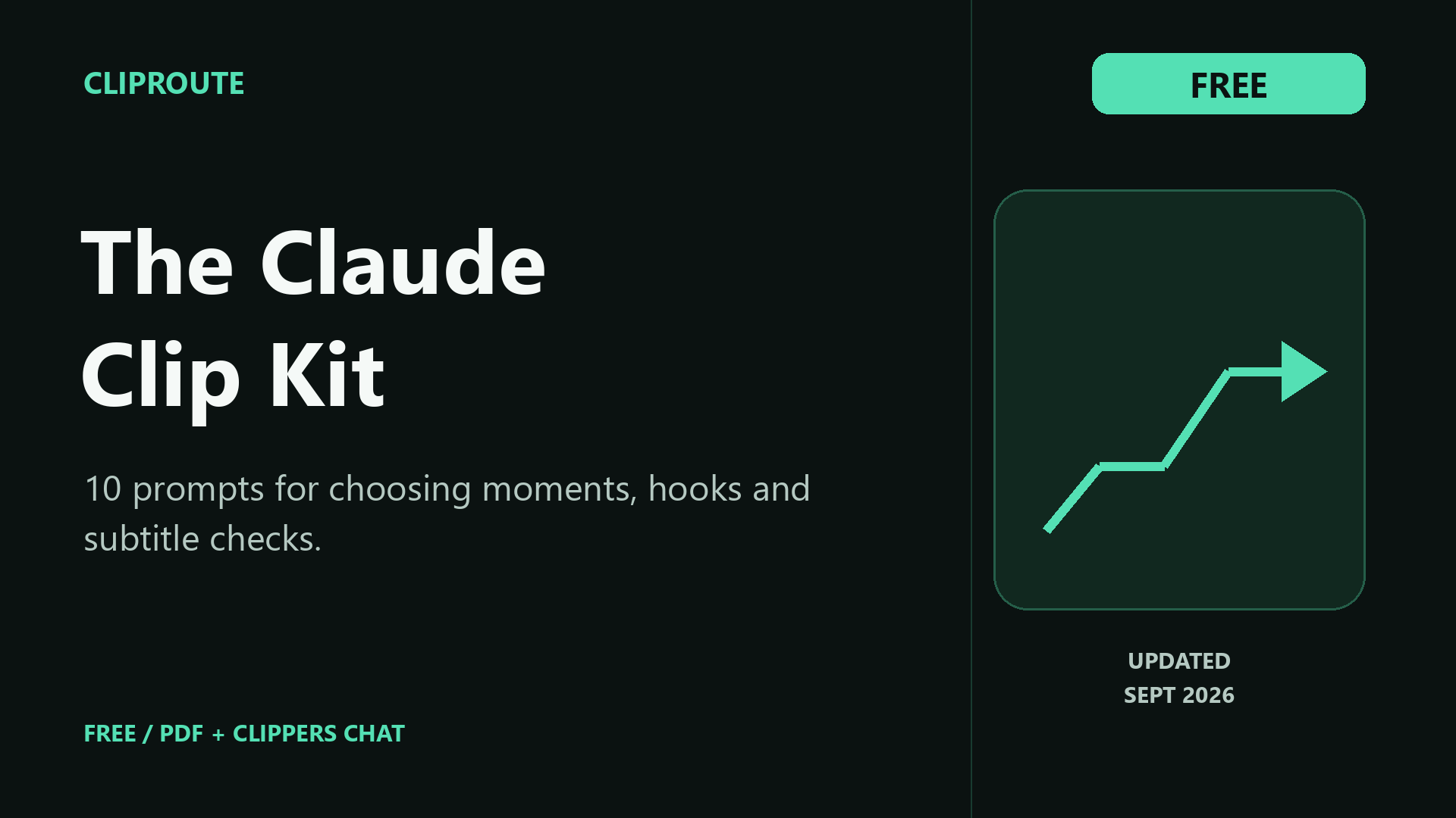 Free Clippers Chat + The Claude Clip Kit