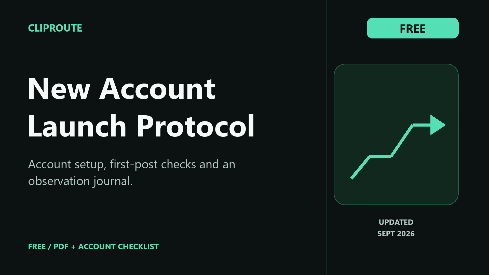 New Account Launch Protocol