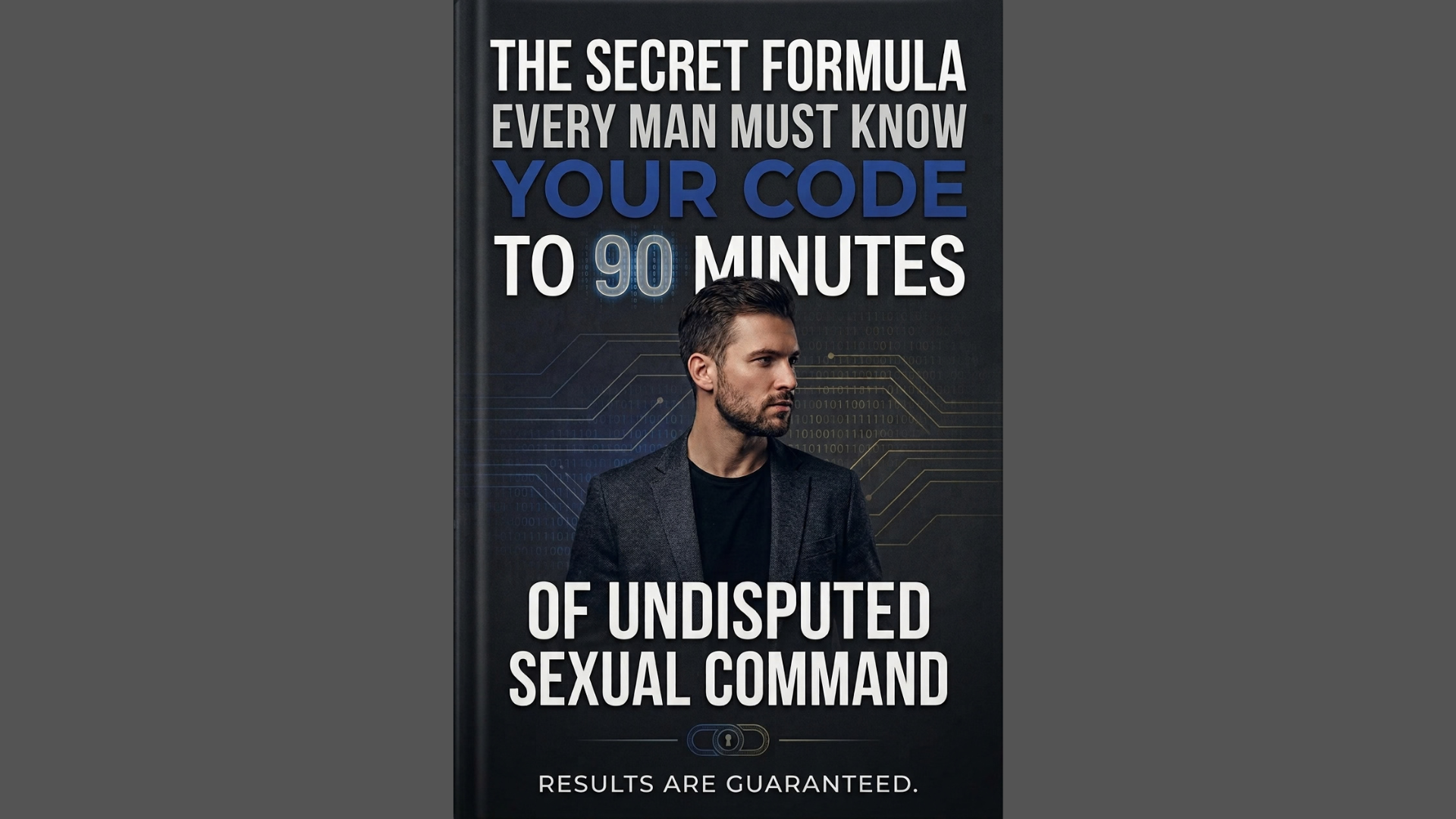 The Secret Formula Every Man Must Know