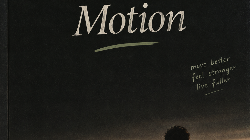 Holistic Motion
