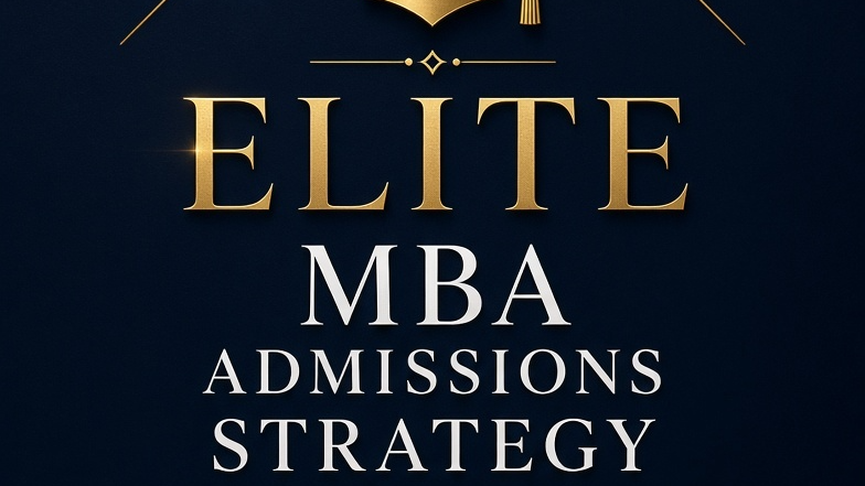 🎓 Elite MBA Admissions Strategy Consultant