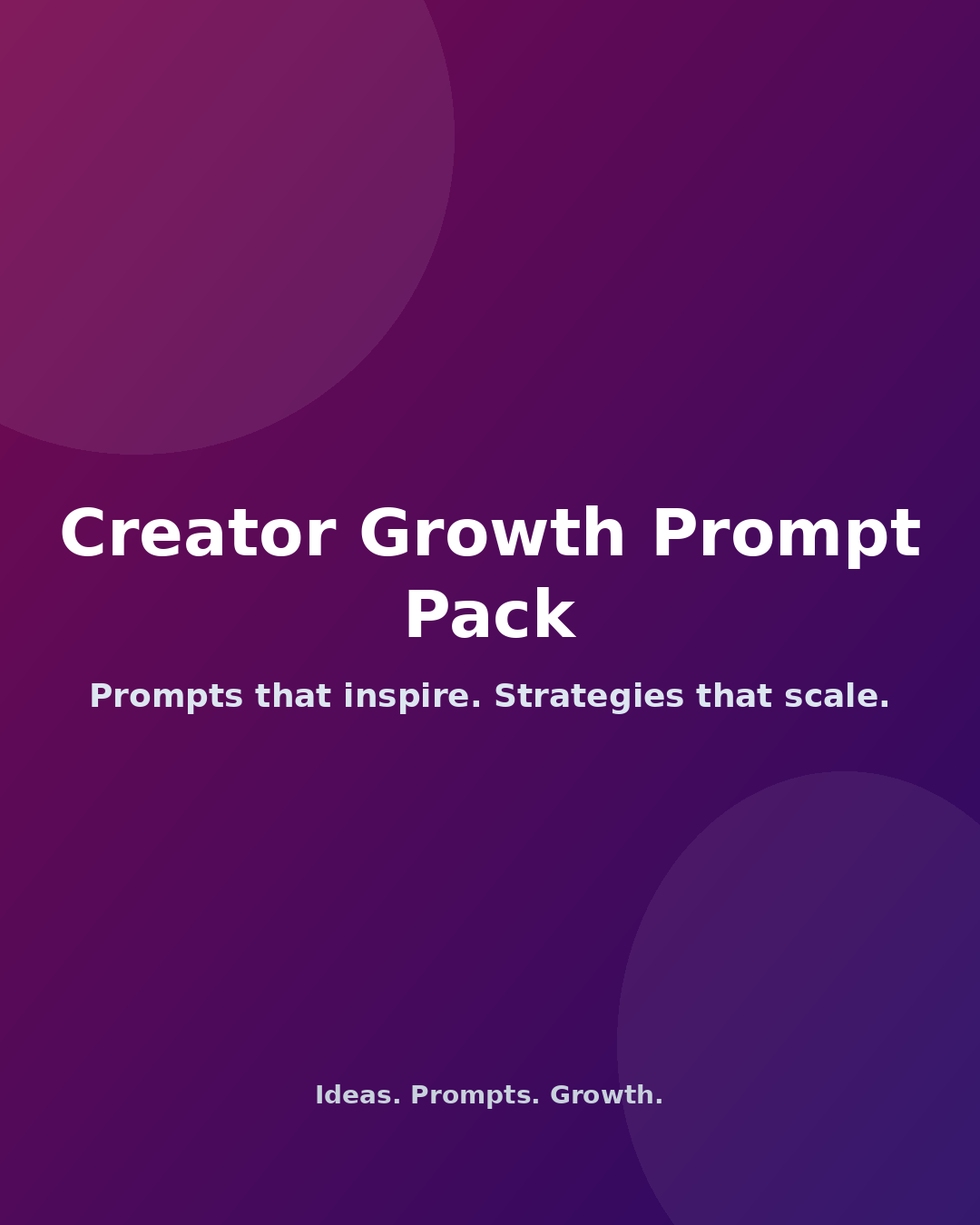 Creator Growth Prompt Pack
