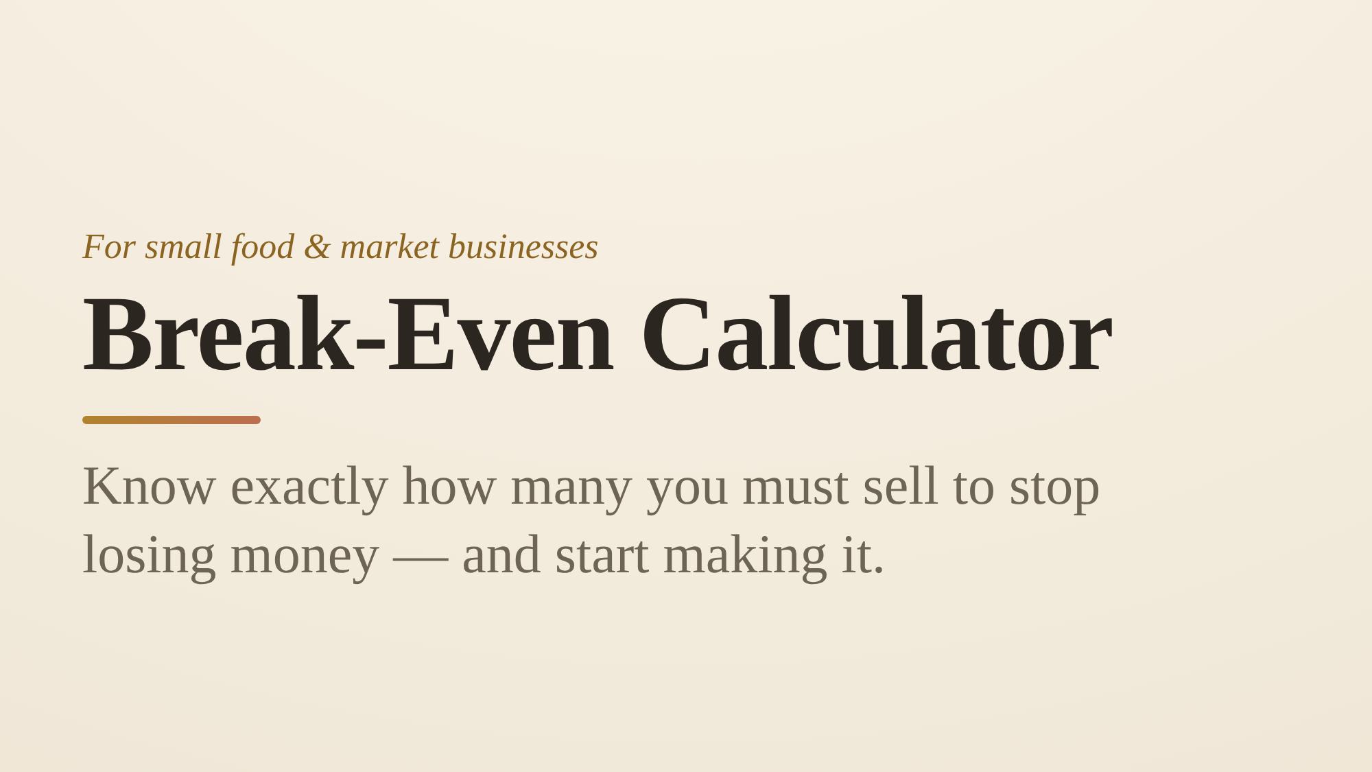 Break-Even Calculator