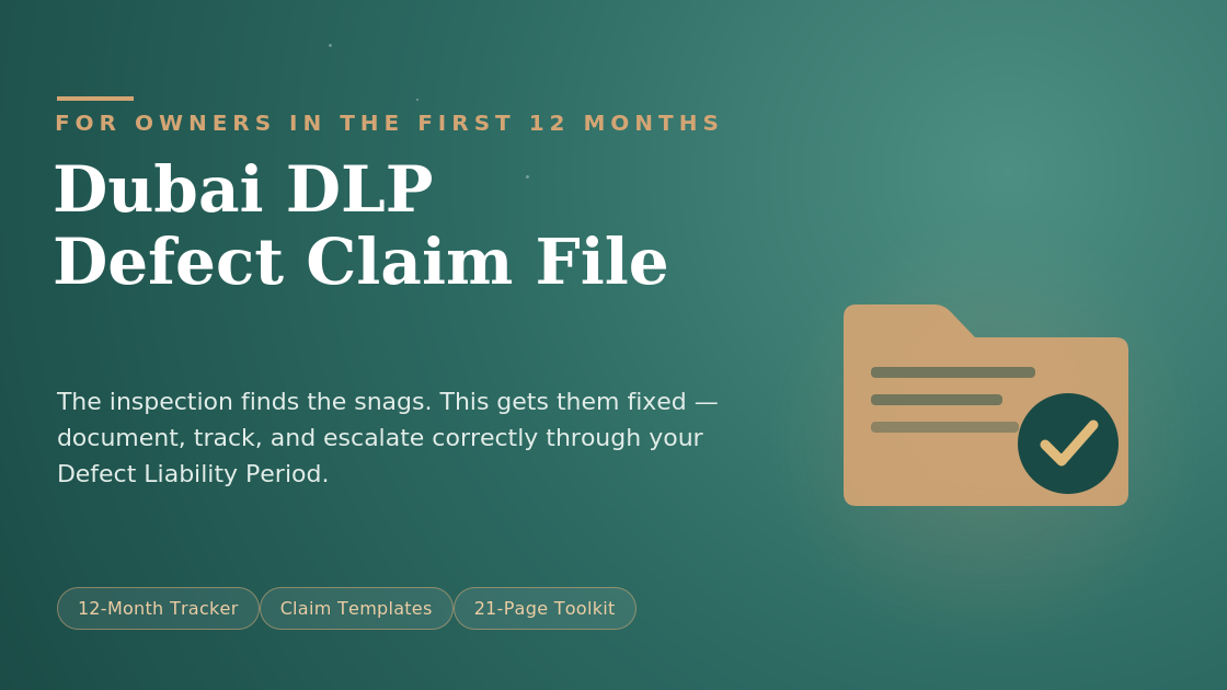 Dubai DLP Defect Claim File: Handover to Month 12 Tracker