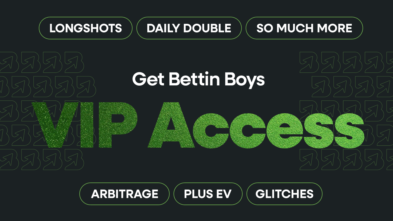 Bettin Boys Access