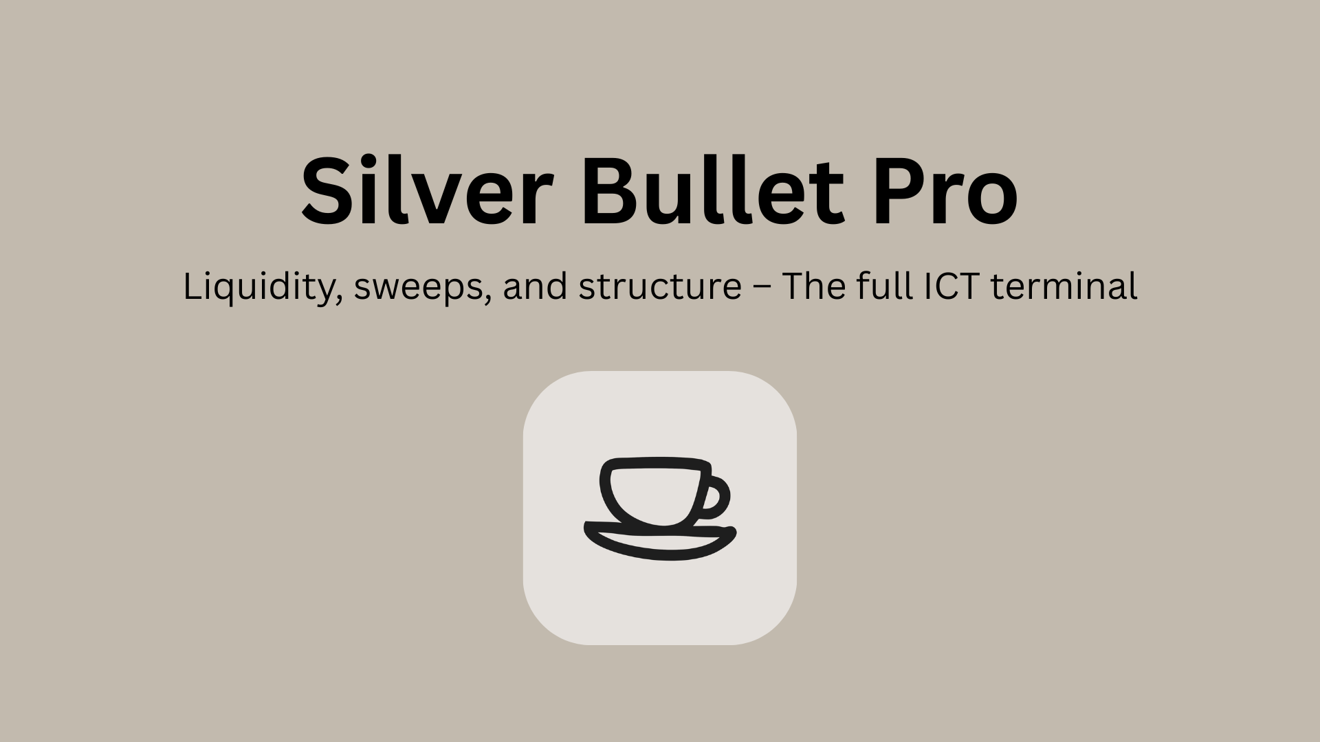 ICT Silver Bullet