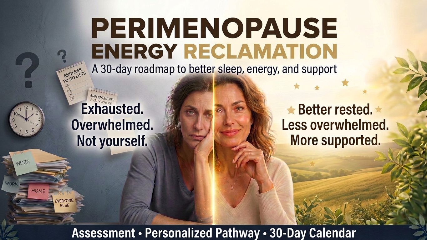 The Perimenopause Energy Reclamation 