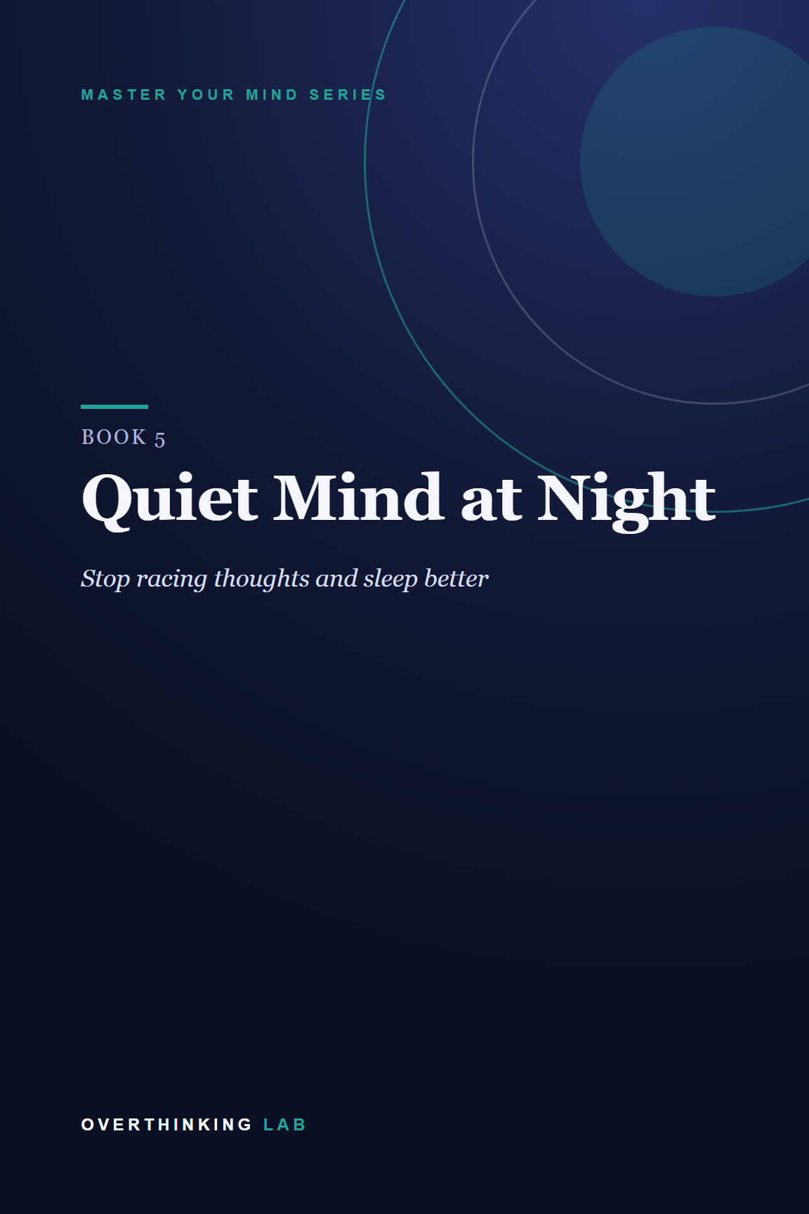 Quiet Mind at Night