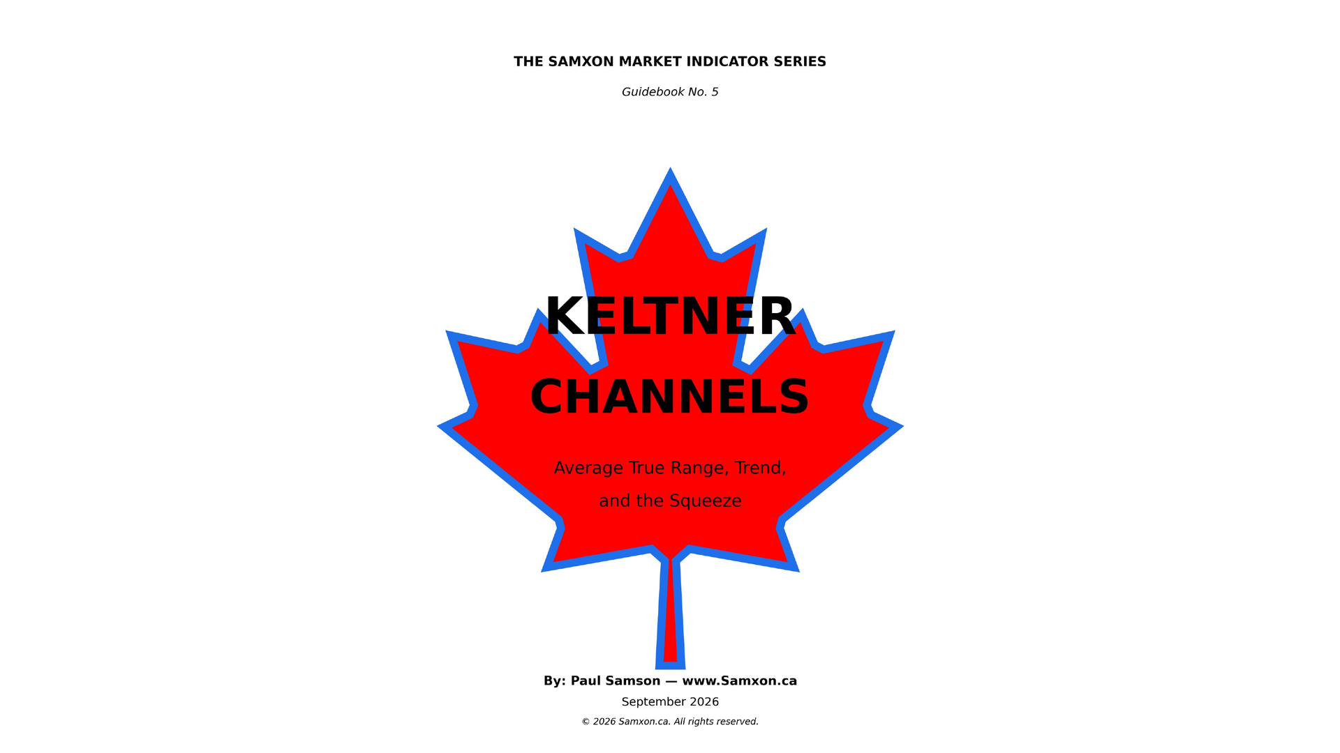 Keltner Channels: Average True Range, Trend, and the Squeeze