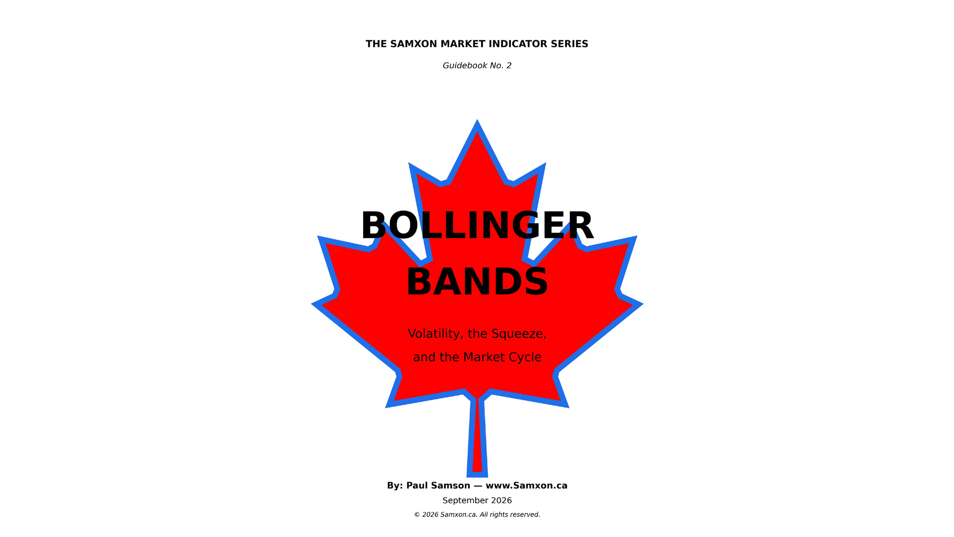 Bollinger Bands: Volatility, the Squeeze, and the Market Cycle