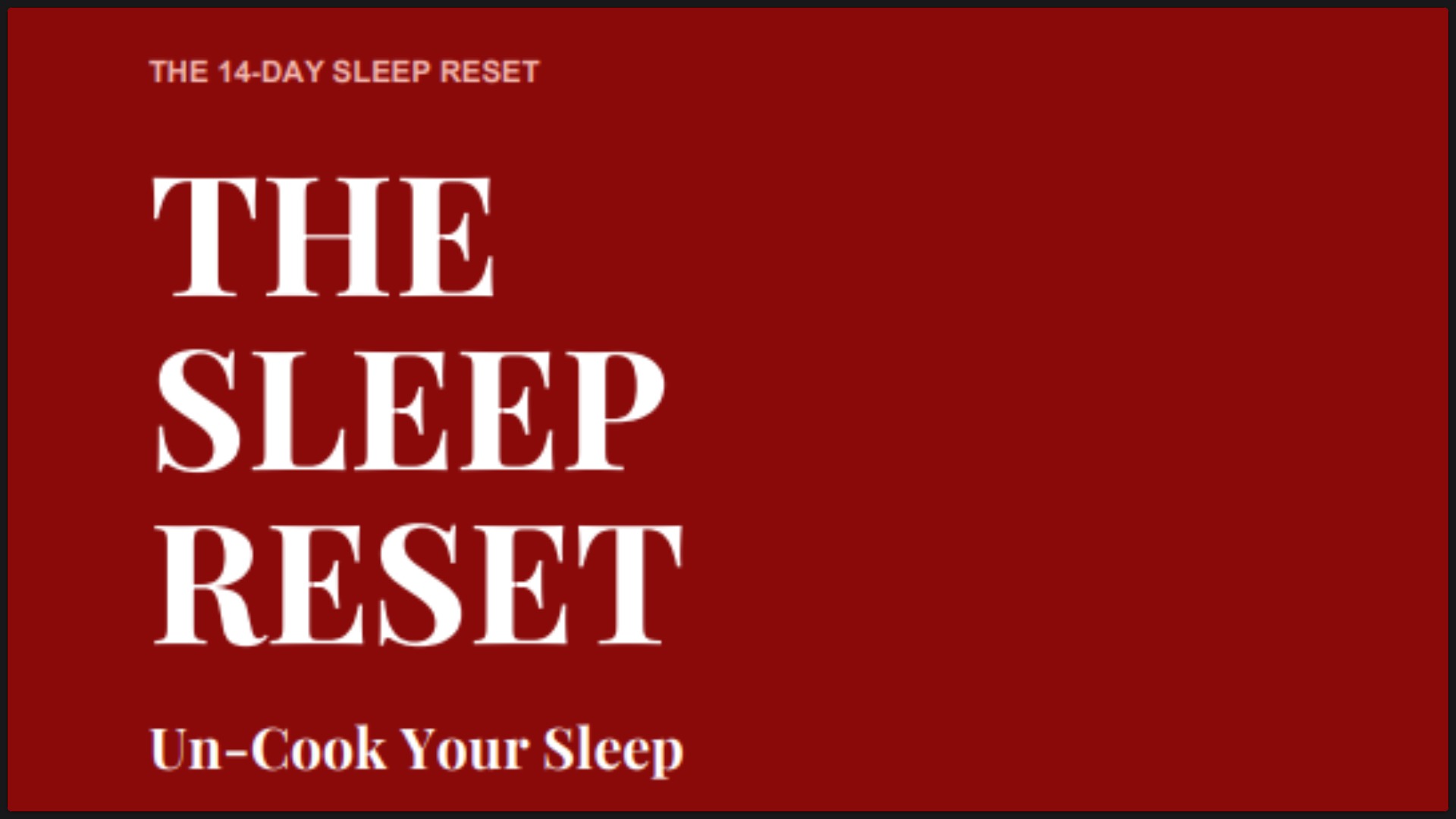 Reset Your Sleep Habits in 14 Days