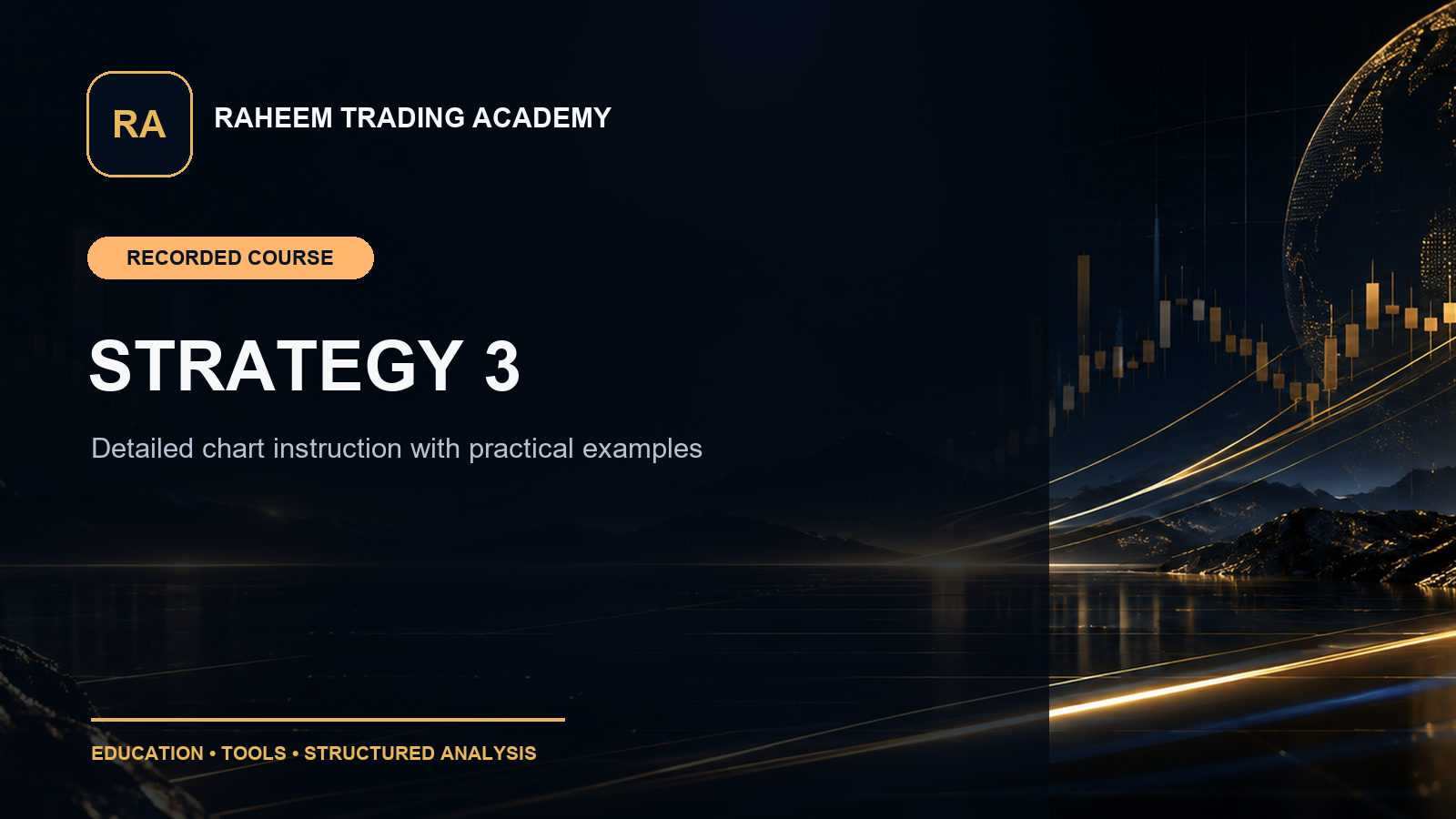 Strategy 3 Trading Course