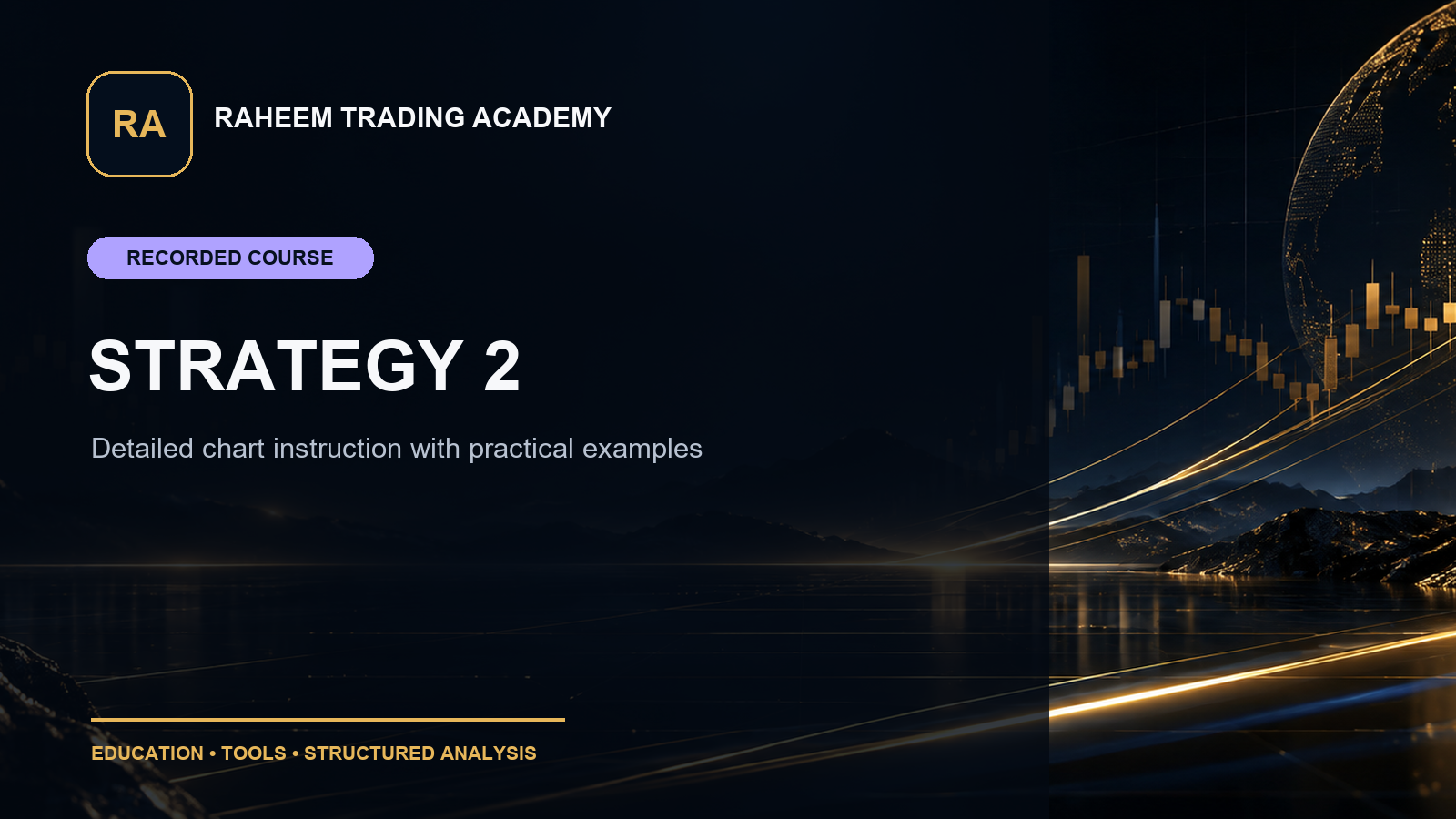 Strategy 2 Trading Course