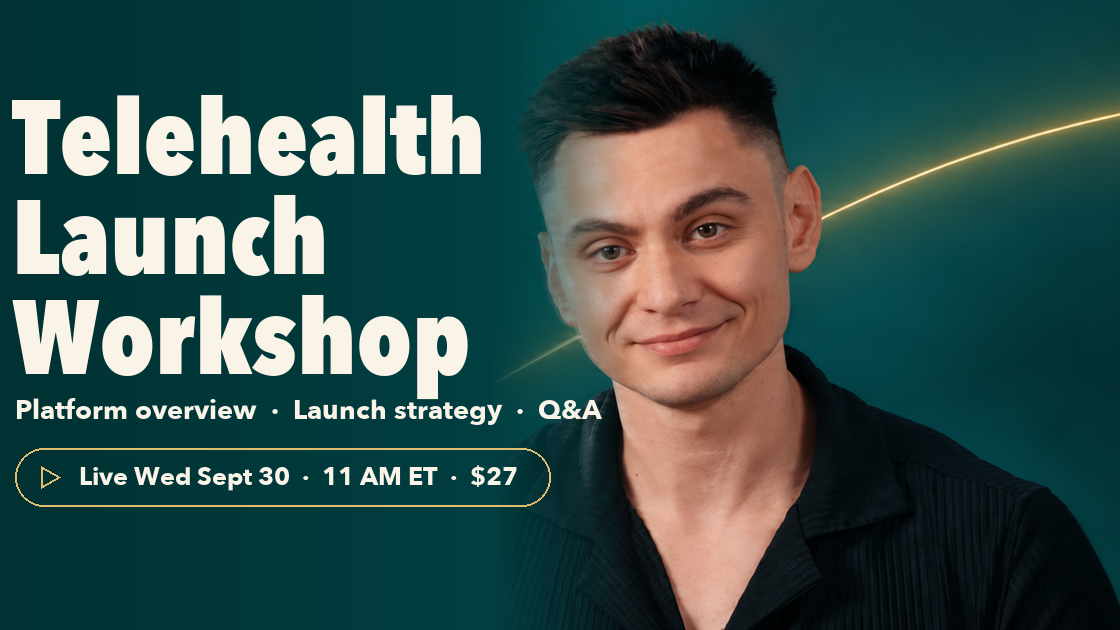 Telehealth Launch Workshop (Live)