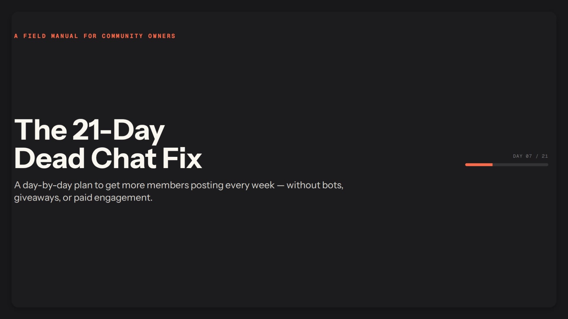 The 21-Day Dead Chat Fix